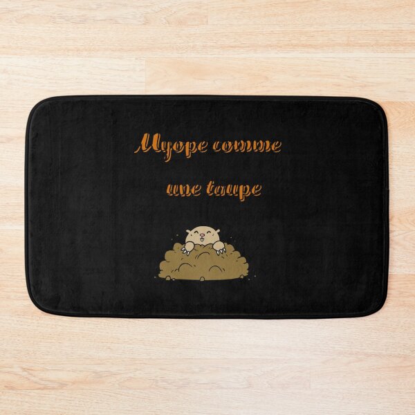 Item preview, Myope comme une taupe !     classique designed and sold by LaiesifsiTi.