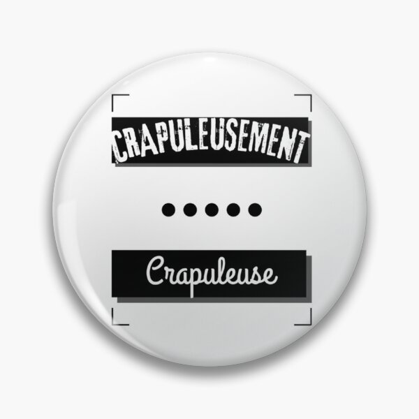 Item preview, Crapuleusement crapuleuse !  classique designed and sold by Hsiusodsi.