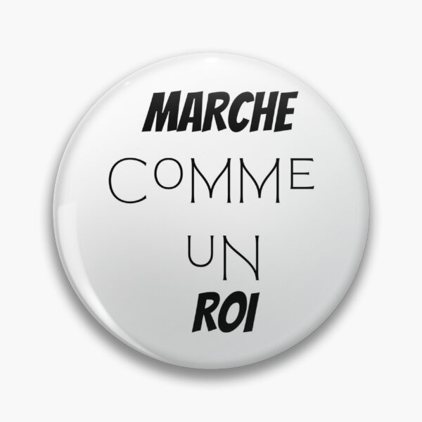 Item preview, Marche comme un roi !  classique designed and sold by Hsiusodsi.