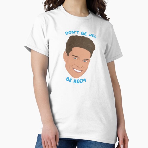 Item preview, Joey Essex - Don't Be Jel Be Reem- TOWIE - The Only Way Is Essex - Big Brother designed and sold by ponychops.