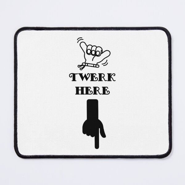 Item preview, Twerk Here Funny Shaka Hang Loose designed and sold by YJHDesign.