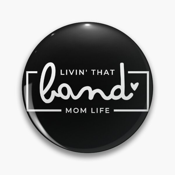 Item preview, Livin That Band Mom Life, Band Mom, Band Mama, Marching Band Mom Life designed and sold by singRsong.