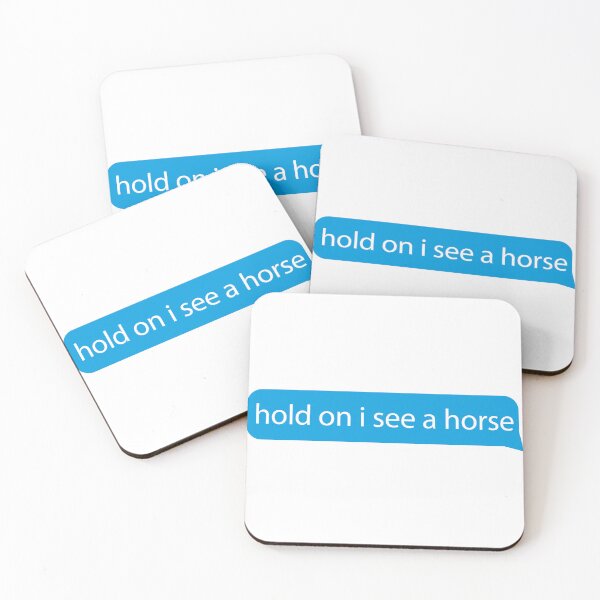 Item preview, Hold on I see a horse - Quotes/says/phrases - love horse funny horses designed and sold by ZooOfArt.