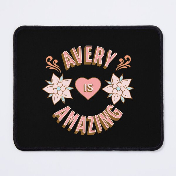 Item preview, Avery is Amazing - First Names - Birthday Gifts - Alliteration Fans designed and sold by epicthoughts.