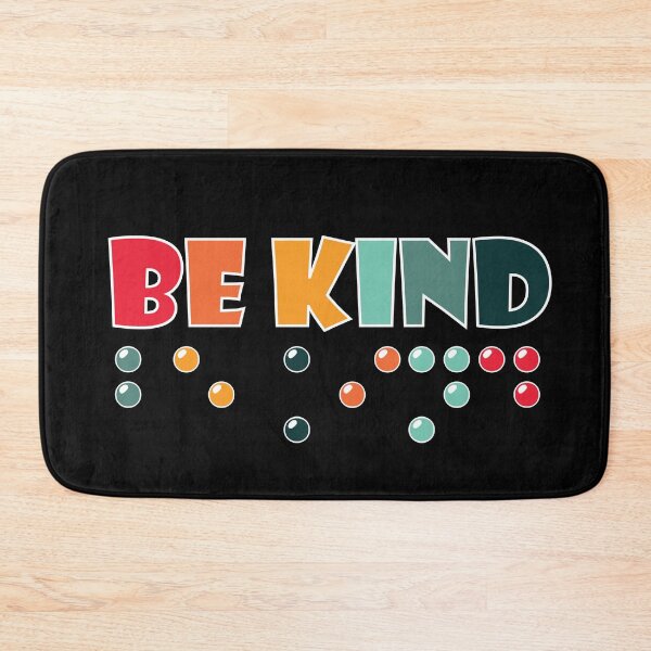 Item preview, Be Kind Braille Literacy Visually Impaired Blindness Awareness designed and sold by TravelScientist.