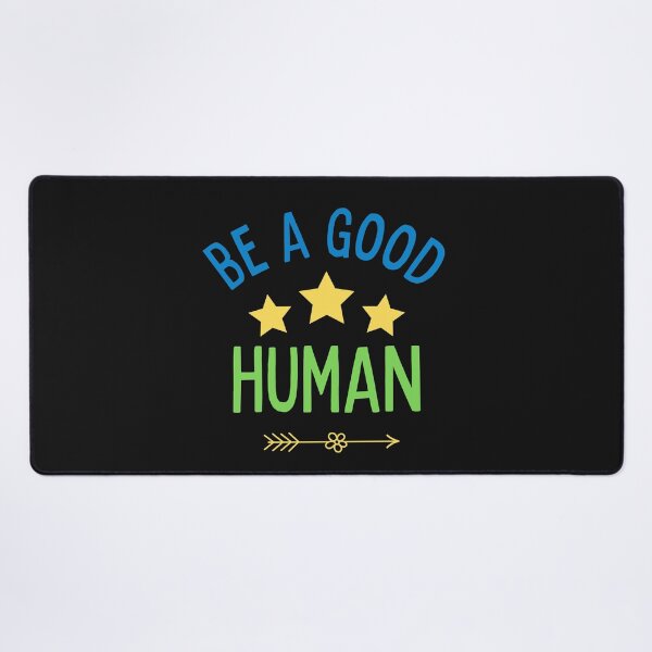 Item preview, Nomad be a good human designed and sold by Best-Designers.