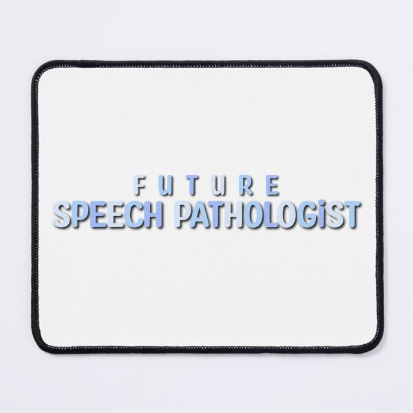 Item preview, Future Speech Pathologist designed and sold by graceometry.
