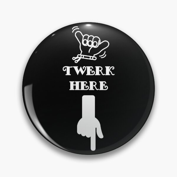 Item preview, Twerk Here Funny Shaka Hang Loose designed and sold by YJHDesign.