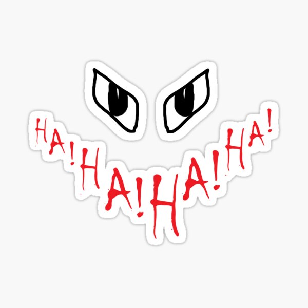 HA!HA!HA! Sticker