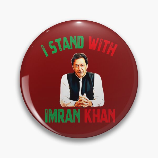 Item preview, i stand with Imran khan - Imran Khan PTI Party Pakistan Support   designed and sold by TiiffyArtsy.