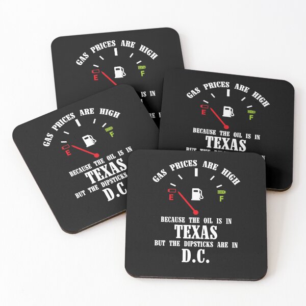 Item preview, Gas Prices High Oil In Texas Dipsticks designed and sold by Dressed For  Duty.