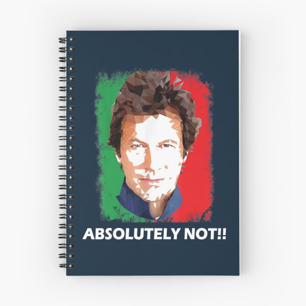 Item preview, Imran Khan Absolutely Not PTI Pakistan Prime Minister - imran khan - Imran Khan PTI Party Pakistan designed and sold by TiiffyArtsy.