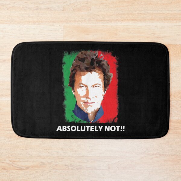 Item preview, Imran Khan Absolutely Not PTI Pakistan Prime Minister - imran khan - Imran Khan PTI Party Pakistan designed and sold by TiiffyArtsy.
