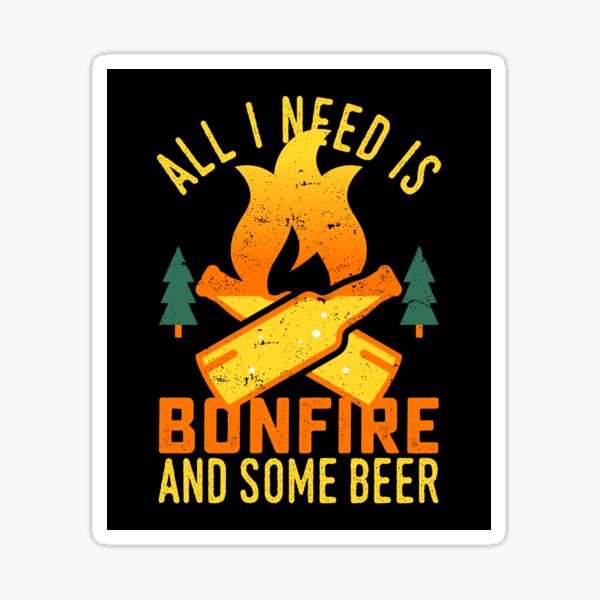 Bonfire And Beer Sticker