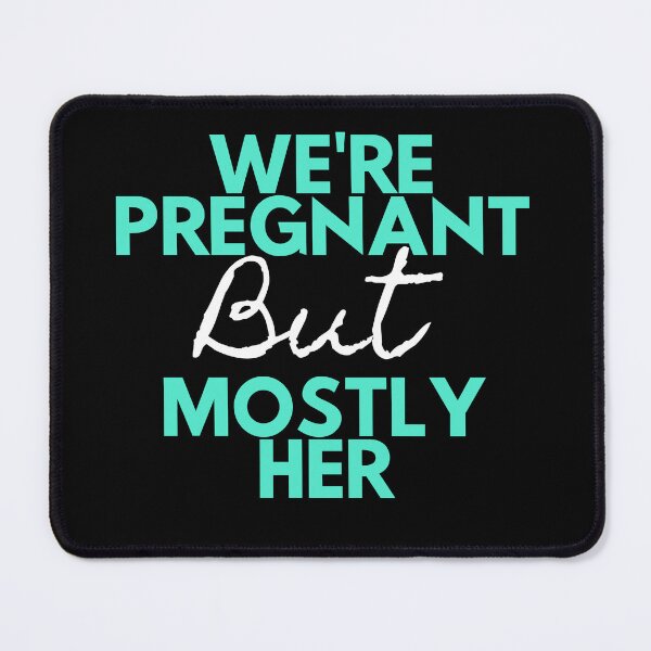 Item preview, Mens Dad to Be Gift for Soon to be Dad Gift for New Dad Father were pregnant but mostly her designed and sold by AMERZAGUE DESIGN.
