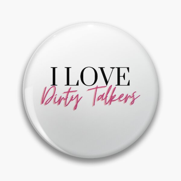 Item preview, I Love Dirty Talkers designed and sold by SheReadsRomance.