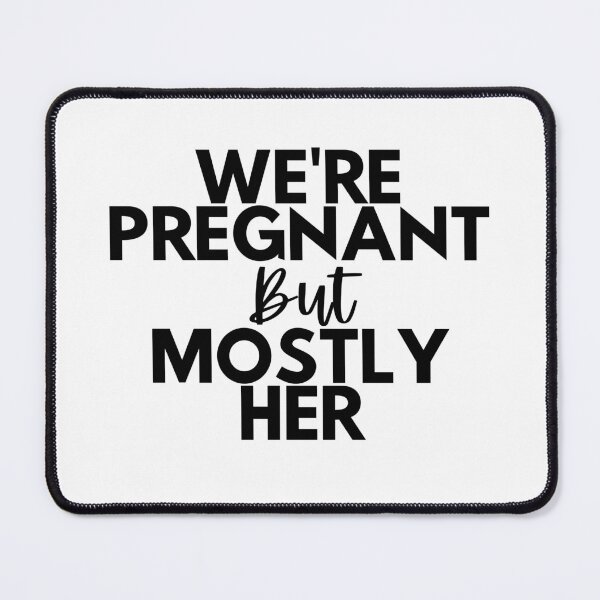 Item preview,  Mens Dad to Be Gift for Soon to be Dad Gift for New Dad Father were pregnant but mostly her designed and sold by AMERZAGUE DESIGN.