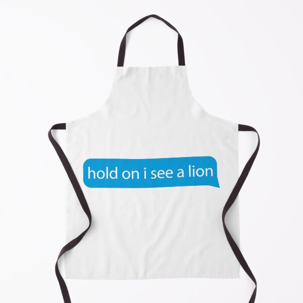 Item preview, Hold on I see a lion - Quotes/says/phrases - love lion funny lion designed and sold by ZooOfArt.