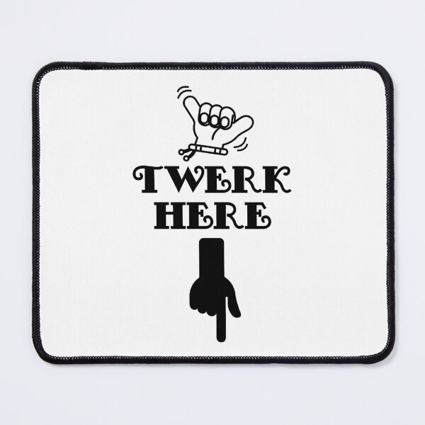 Item preview, Twerk Here Funny Shaka Hang Loose designed and sold by YJHDesign.