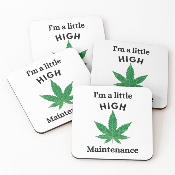 Item preview, I'm A Little High Maintenance designed and sold by Nilima Bano ⭐⭐⭐⭐.
