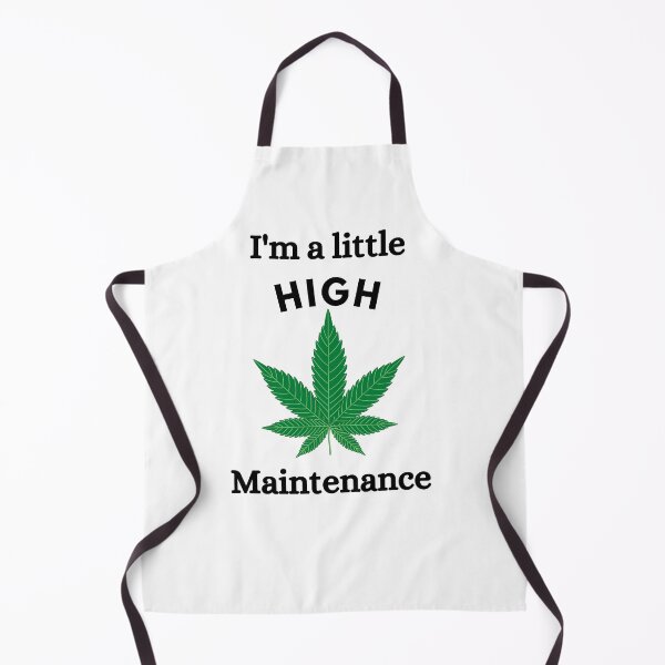 Item preview, I'm A Little High Maintenance designed and sold by Nilima Bano ⭐⭐⭐⭐.