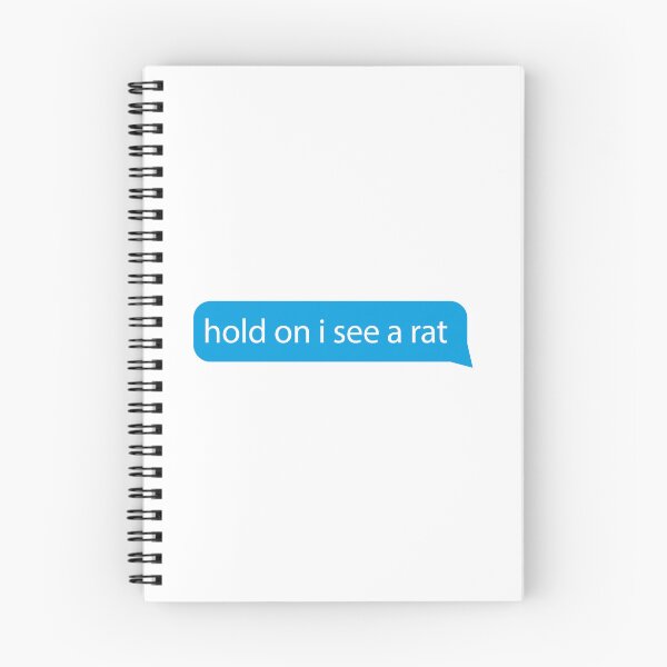 Item preview, Hold on I see a rat - Quotes/says/phrases - love rat funny rats designed and sold by ZooOfArt.