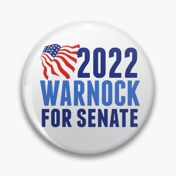Item preview, 2022 Raphael Warnock for Senate Georgia Election designed and sold by Epic Love Designs.