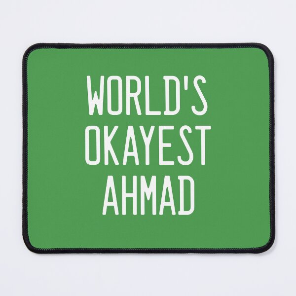 Item preview, World's Okayest Ahmad designed and sold by TimespunThreads.