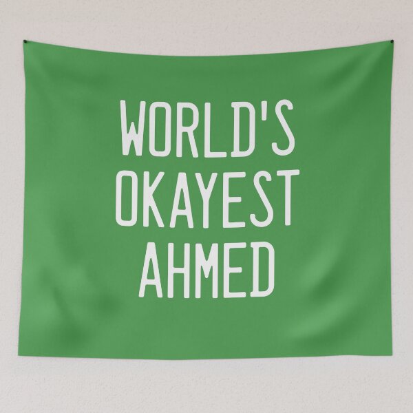 Item preview, World's Okayest Ahmed designed and sold by TimespunThreads.
