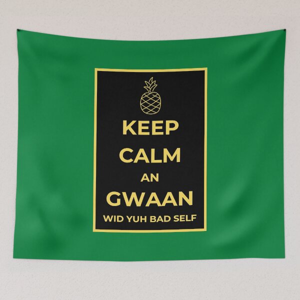 Item preview, KEEP CALM AN GWAAN WID YUH BAD SELF designed and sold by HillTopView.