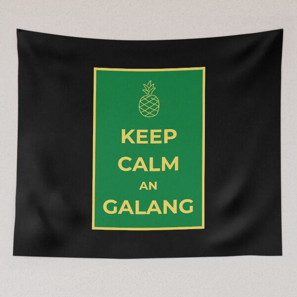 Item preview, KEEP CALM AN GALANG designed and sold by HillTopView.