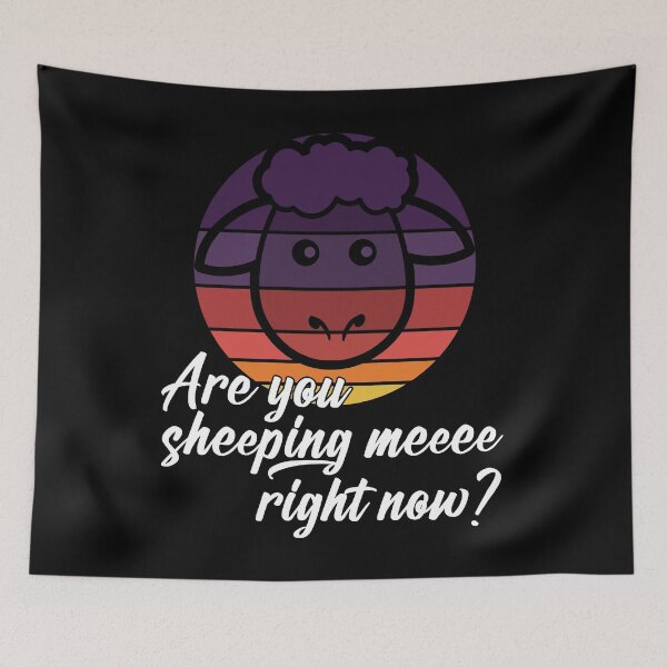 Item preview, Are you sheeping meee right now? designed and sold by arkantus.