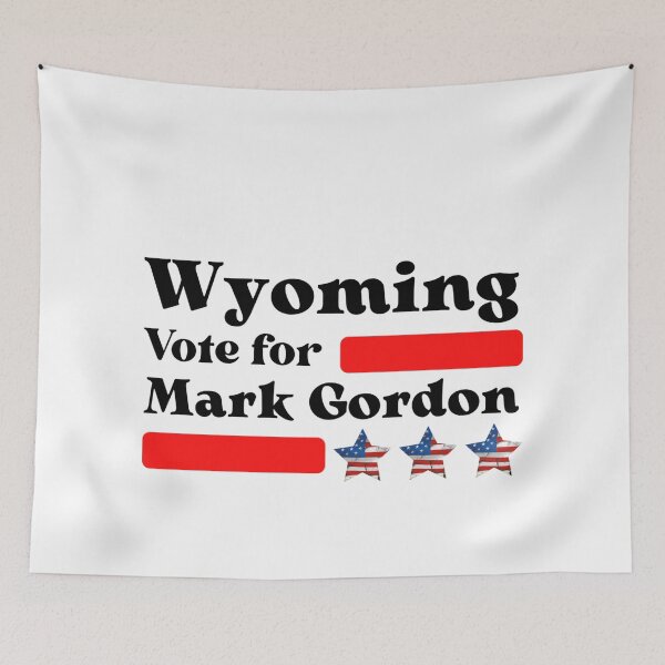 Item preview, Vote For Mark Gordon - Wyoming Governor designed and sold by Sonatablue.