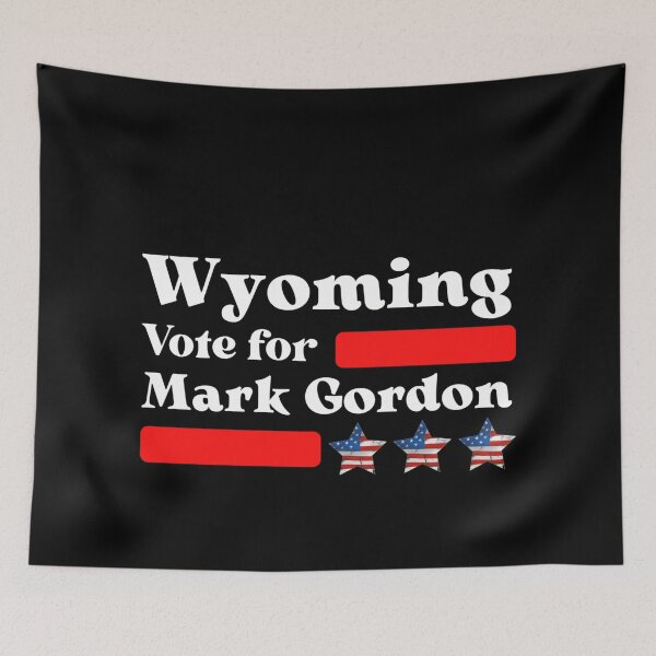 Item preview, Vote For Mark Gordon - Wyoming's Governor designed and sold by Sonatablue.