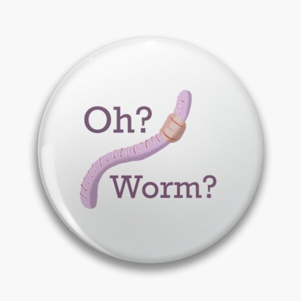 Item preview, Oh? Worm? designed and sold by Slunkisbiggles.