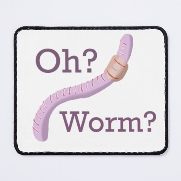 Item preview, Oh? Worm? designed and sold by Slunkisbiggles.