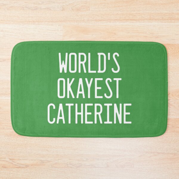 Item preview, World's Okayest Catherine designed and sold by TimespunThreads.