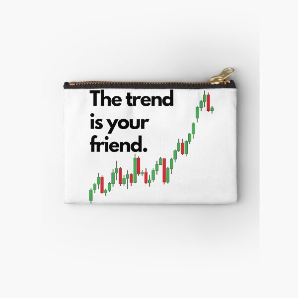 Item preview, The trend is your friend.  designed and sold by MB7Bubble.
