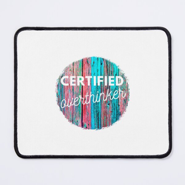Item preview, Funny Certified Overthinker designed and sold by speakupandshine.