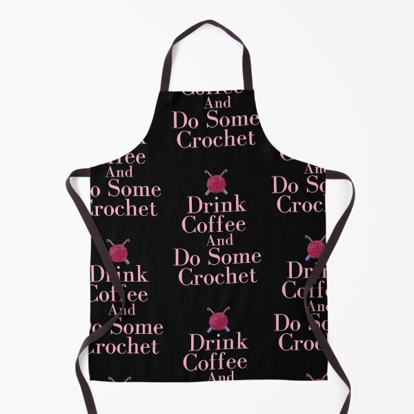Item preview, Drink Coffee & Do Some Crochet | Funny Crochet puns Design designed and sold by YURISPACE.