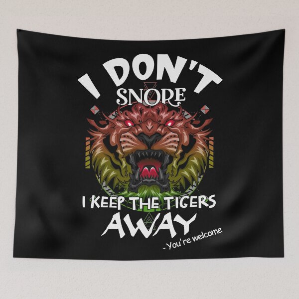 Item preview, I don't Snore - Tiger 2 designed and sold by jc007.