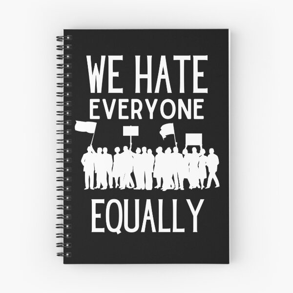 Item preview, Hate Everyone Equally designed and sold by Thetruemo.