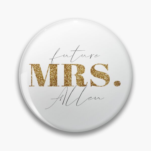 Item preview, Future Mrs Allen designed and sold by blacklittlemoon.
