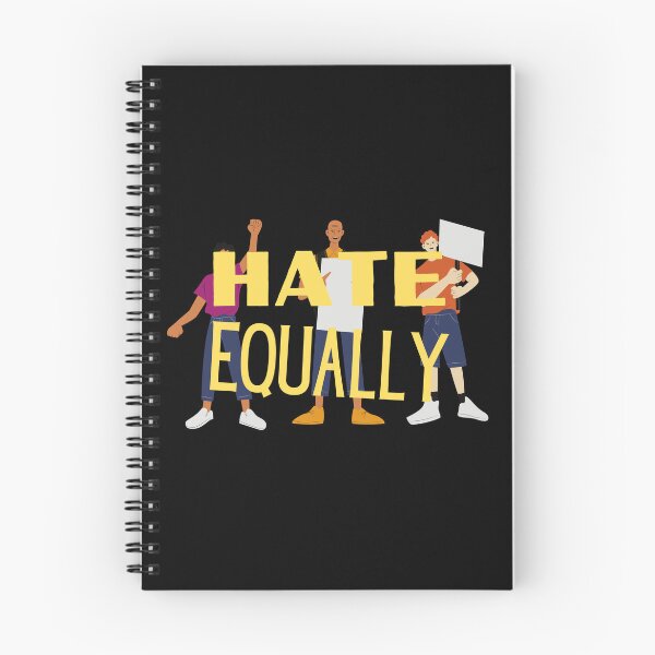 Item preview, Hate Everyone Equally designed and sold by Thetruemo.