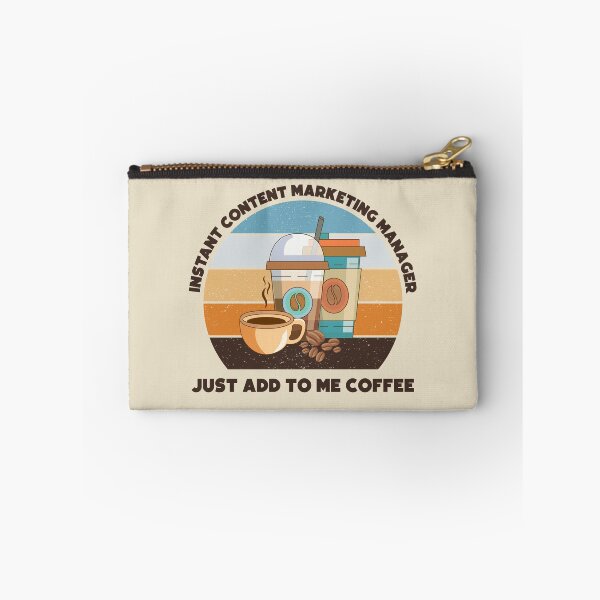 Item preview, Instant content marketing manager just add to me coffee, dark text, vintage funny coffee lovers content marketing manager job, content marketing manager humor, joke, meme designed and sold by SGS-.