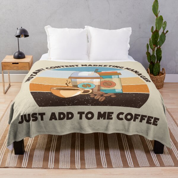 Item preview, Instant content marketing manager just add to me coffee, dark text, vintage funny coffee lovers content marketing manager job, content marketing manager humor, joke, meme designed and sold by SGS-.