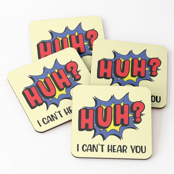 Item preview, HUH? I Can't Hear You designed and sold by mantrasupply.