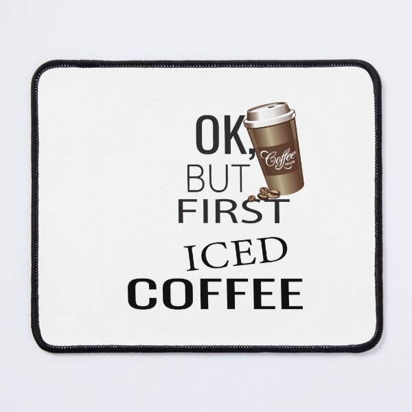 Item preview,  oki but first iced coffee designed and sold by karim82.