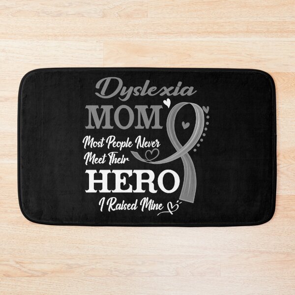 Item preview, Proud Dyslexia Mom Most People Never Meet Their Hero I Raised Mine Dyslexia Awareness designed and sold by Kohend.