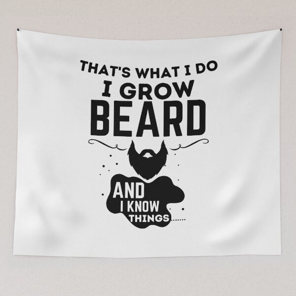 Item preview, That's What I Do I Grow A Beard And I Know Things ,  designed and sold by Every Pet  Shirts.